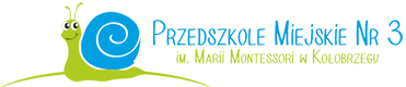 Przedszkole Miejskie Nr 3 im. Marii Montessori w Kołobrzegu
